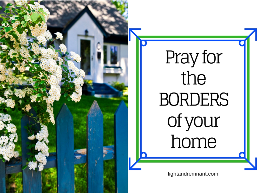 pray-for-the-borders-of-your-home