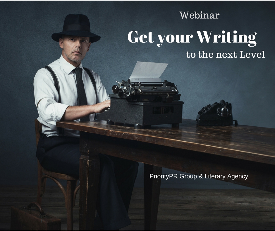 PriorityPR Group & Literary Agency - Get Your Writing to the Next Level webinar