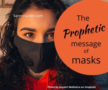 Prophetic Message of Masks